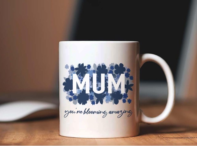 Mum You're Blooming Amazing Ceramic Mug